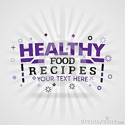 Healthy cooking recipes for cookbook articles and cooking websites Vector Illustration