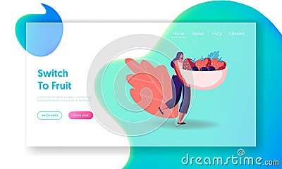 Healthy Eating, Cooking Vegetarian Food and Dieting Website Landing Page. Tiny Woman Holding Huge Bowl with Strawberries Vector Illustration