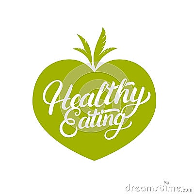 Healthy Eating hand written lettering logo, label, badge, emblem on vegetables background. Vector Illustration