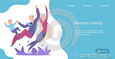 Healthy family landing page. Happy parents and child. Professional consultations for kids or adults. Wellness and active Vector Illustration