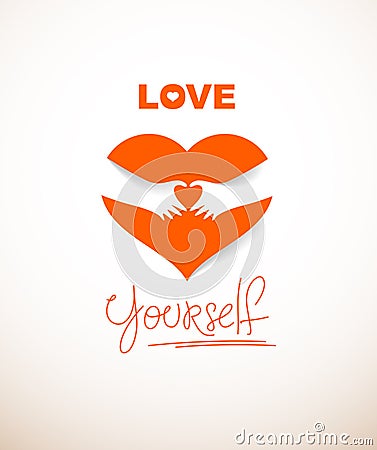 Heart and hands hugging love yourself vector concept, loving hands, adore passion Vector Illustration