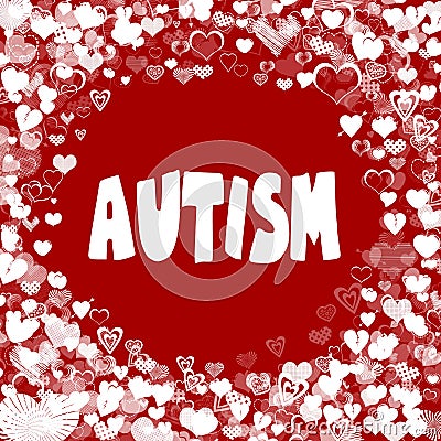 Hearts frame with AUTISM text on red background. Stock Photo