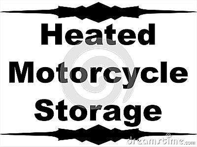 Heated motorcycle storage with border storing business road sign .ai .eps winter bike black white warm illustration heat Cartoon Illustration