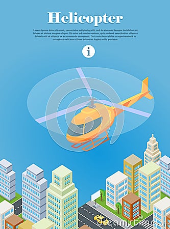 Helicopter Fly Over Urban City. Type of Rotorcraft Vector Illustration