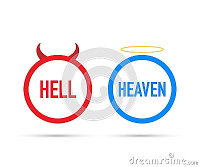 Hell or heaven. Angel and devil symbol. Good and bad on white background. Vector illustration. Vector Illustration