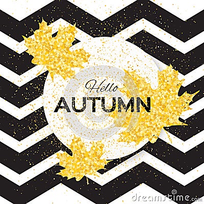 Hello Autumn. Greeting card with seasonal maple leaves. Vector Illustration