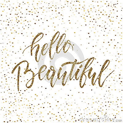 Hello Beautiful - freehand ink hand drawn calligraphic design. Cartoon Illustration