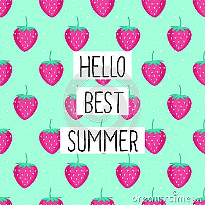 Hello best summer card. Vector Illustration