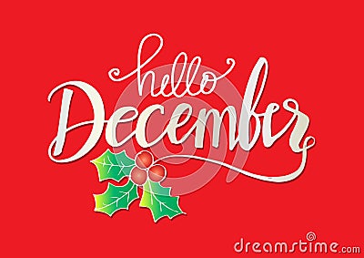 Hello December lettering. Stock Photo