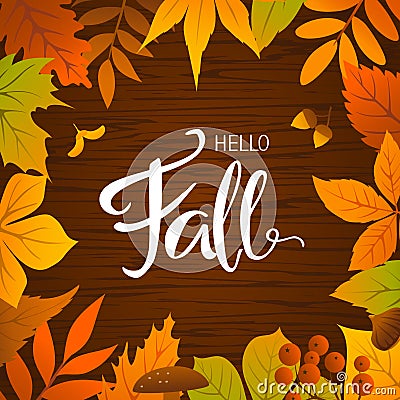 Hello fall seasonal autumn leaves frame background Vector Illustration