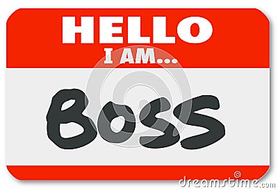 Hello I Am Boss Nametag Sticker Supervisor Authority Stock Photo