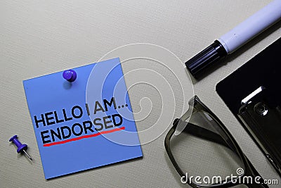 Hello I am Endorsed text on sticky notes isolated on office desk Stock Photo