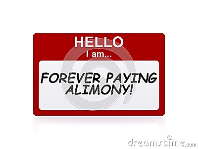 Hello i am forever paying alimony Stock Photo