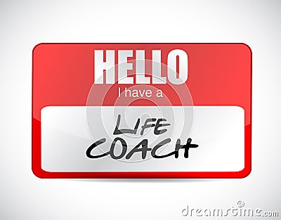 hello I have a life coach name tag Cartoon Illustration