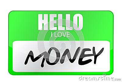 Hello i love money tag Cartoon Illustration