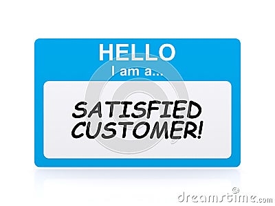 Hello i am a satisfied customer Name Tag Stock Photo