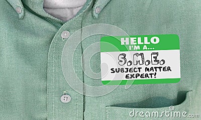 Hello I Am SME Subject Matter Expert Name Tag Shirt Stock Photo