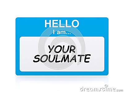 Hello i am your soulmate Name Tag Stock Photo