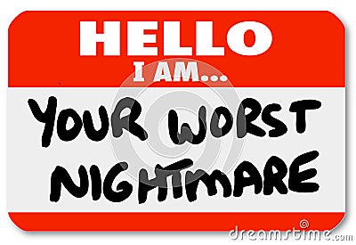 Hello I am Your Worst Nightmare Nametag Sticker Stock Photo