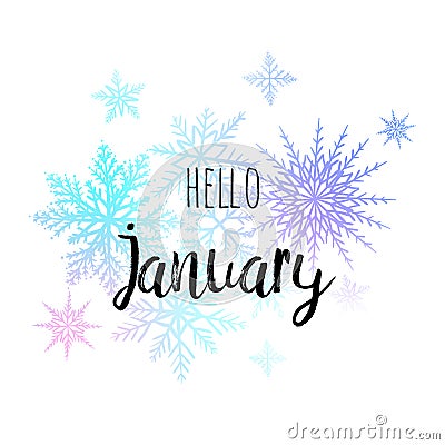 Hello January poster with snowlakes on the white background. Motivational print for calendar, glider. Vector Illustration
