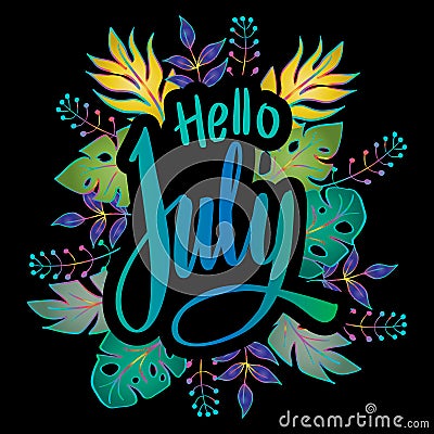 Hello July, handwritten lettering with floral decorations. Stock Photo