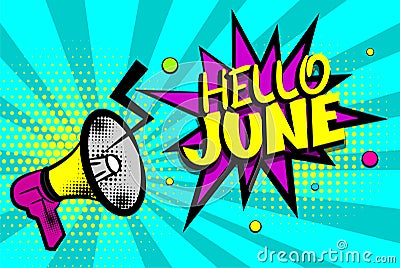 Hello june comic text pop art colored bubble Vector Illustration