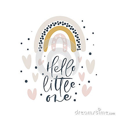 Hello little one the rainbow calligraphy lettering text and illustration rainbow for social media content or kids Vector Illustration