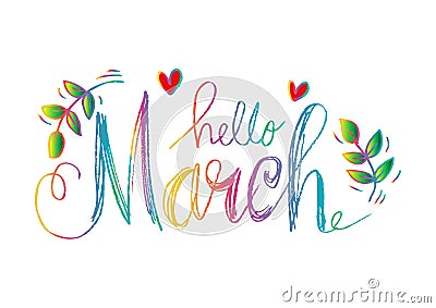 Hello March lettering Stock Photo