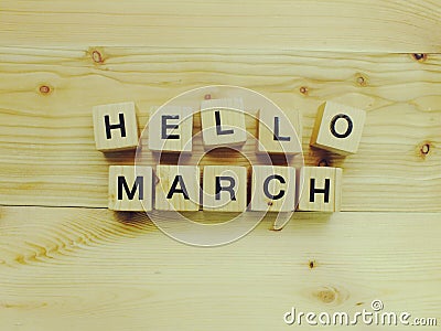 hello march wooden block with filter color effect Stock Photo