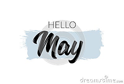 Hello may month lettering vector welcome background design card Vector Illustration