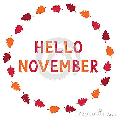 Hello November, card with autumn leaves, text in hand lettered font Stock Photo