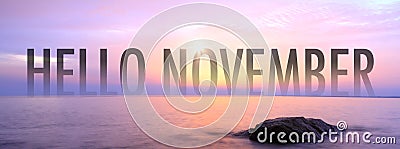 Hello November with nice seaview Stock Photo