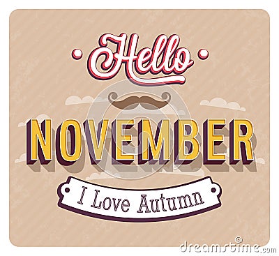 Hello november typographic design. Vector Illustration
