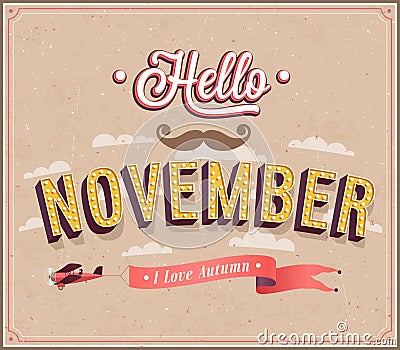 Hello november typographic design. Vector Illustration