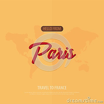Hello from Paris. Travel to France. Touristic greeting card. Vector illustration. Vector Illustration