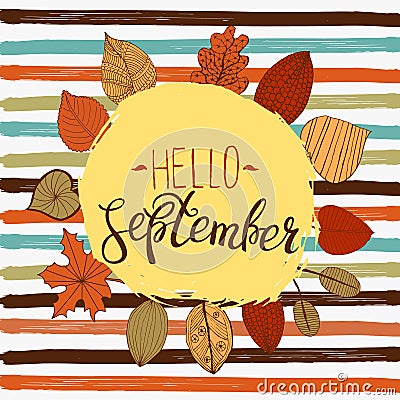 Hello september autumn flyer template with lettering. Bright fall leaves. Poster, card, label, banner design. Vector illustration Cartoon Illustration