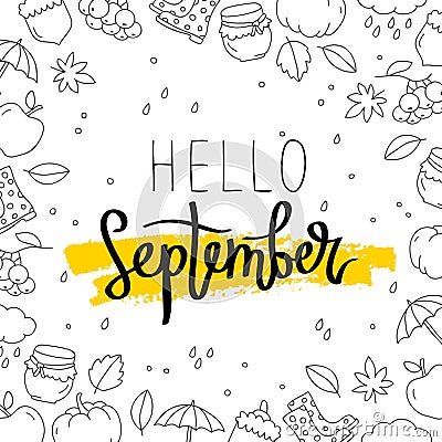 Hello September. The trend calligraphy. Vector Illustration