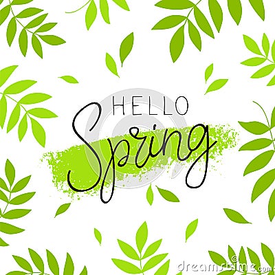 Hello spring. Calligraphy and lettering Vector Illustration