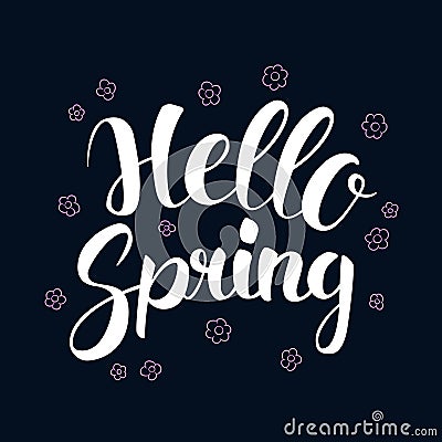 Hello Spring, Calligraphy season banner design, illustration Vector Illustration