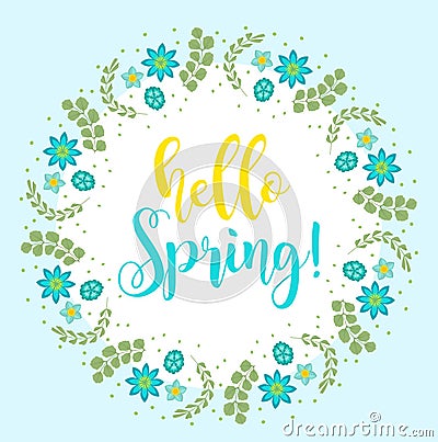 Hello Spring floral frame for text, isolated on white background. Spring template for your design, cards, invitations Vector Illustration