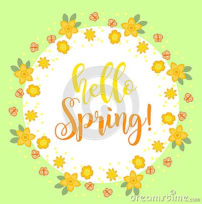 Hello Spring floral frame for text, isolated on white background. Spring template for your design, cards, invitations Vector Illustration