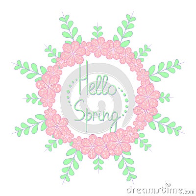 Hello spring frame with flowers Vector Illustration