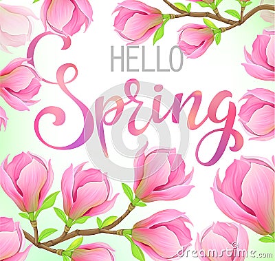 Hello spring magnolia flowers Vector Illustration