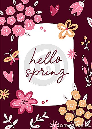 Hello spring. Romantic greeting card with lettering and scandinavian flowers on dark background. Floral greeting cards, poster, Vector Illustration