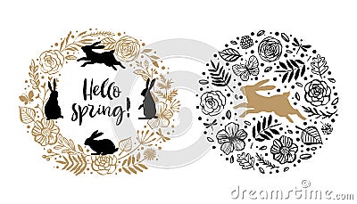 Hello spring. Silhouette of a rabbit in the flower circle and wreath. Calligraphy card. Hand drawn design elements. Handwritten m Vector Illustration