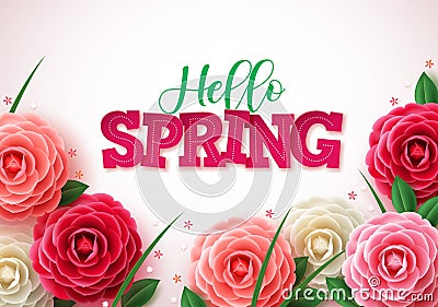 Hello spring vector concept background. Spring greetings text with colorful flower Vector Illustration