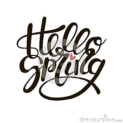 Hello spring vector lettering. Beautiful banner background. Creative calligraphy design. Message typography illustration Vector Illustration