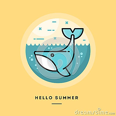 Hello summer, cute whale, flat design thin line banner, usage for e-mail newsletters, web banners, headers, blog posts, print and Cartoon Illustration