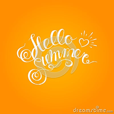 Hello summer hand drawn brush lettering typography inscription on orange background poster. White typeface texture Vector Illustration