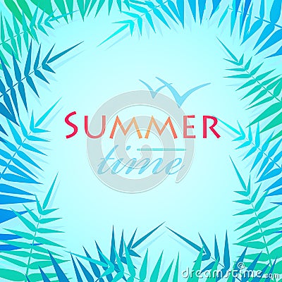 Hello Summer Holiday poster. Traveling template poster. Party poster with palm leaf and lettering summer time. Vector Illustration